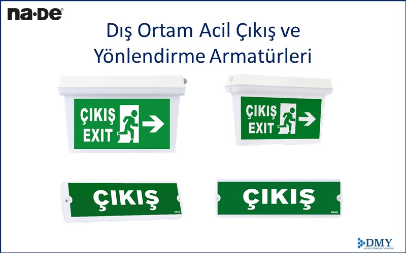 Dış Ortam Acil Çıkış ve Yönlendirme Armatürleri - Aydınlatma Çözümleri