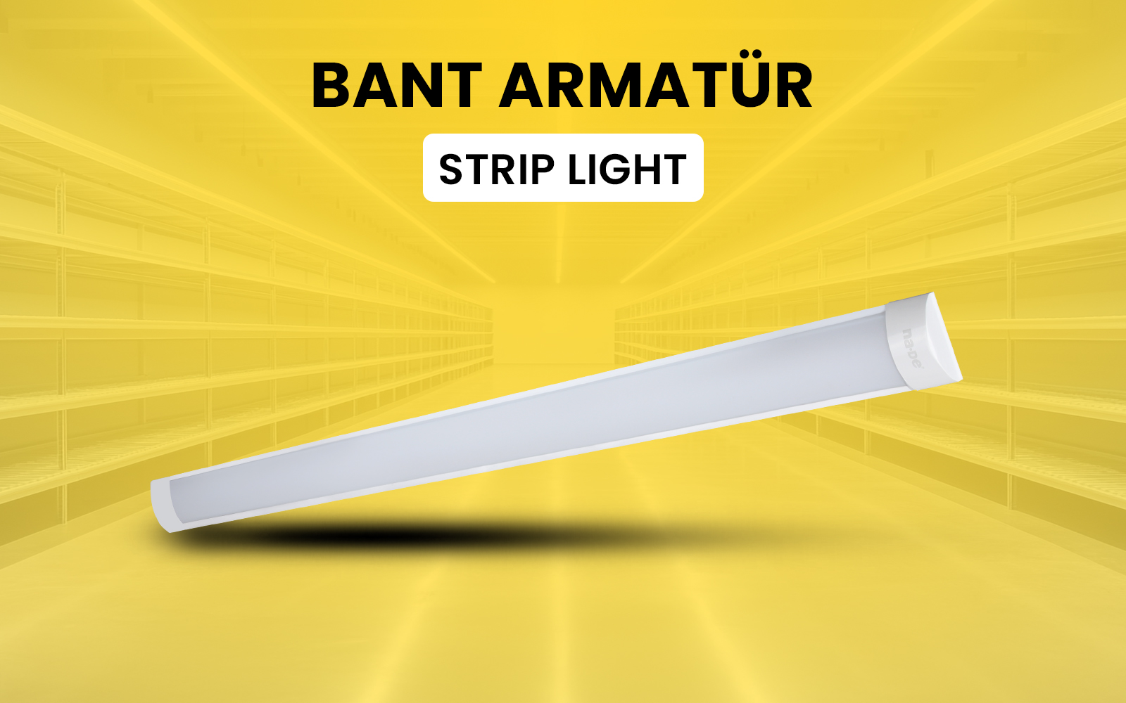 ND BANT ARMATÜR Serisi