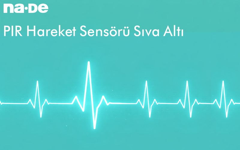 Sıva Altı PIR Hareket Sensörleri