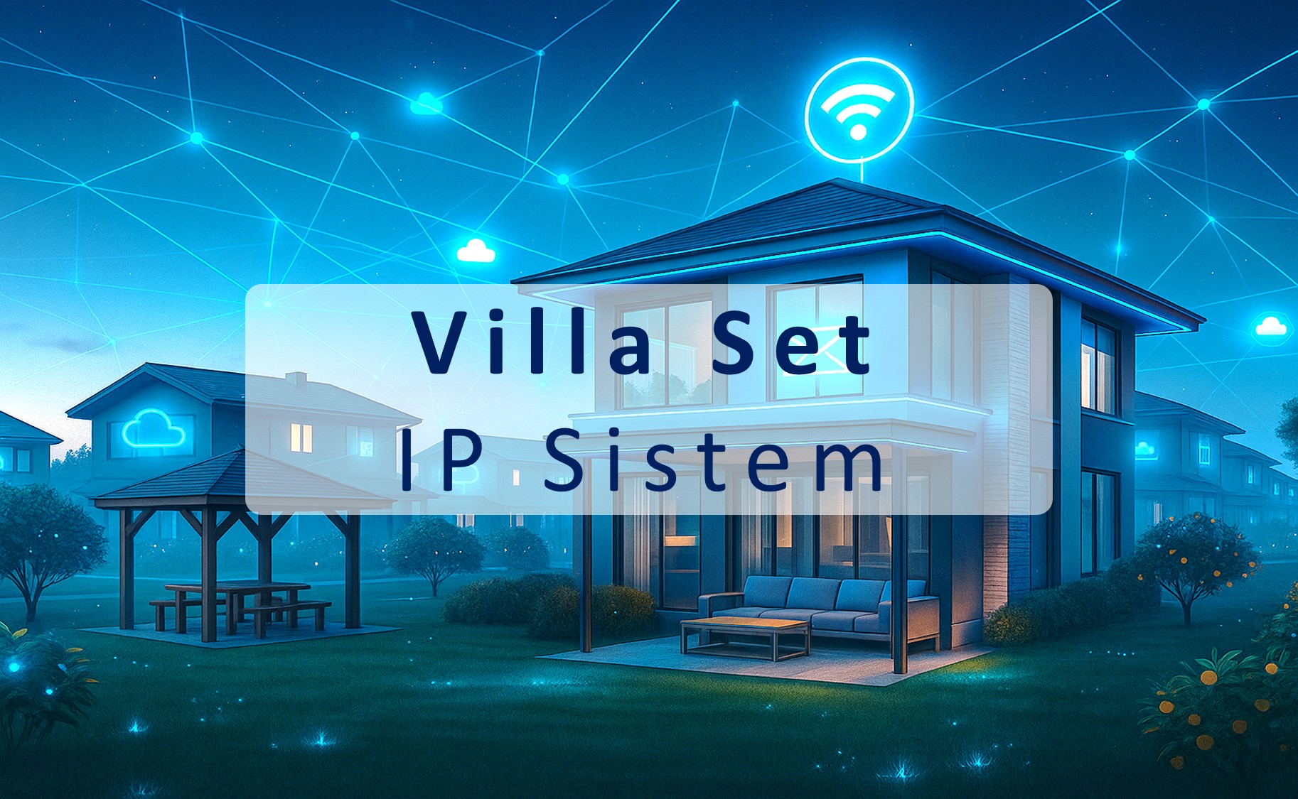 IP Sistem Villa Setler